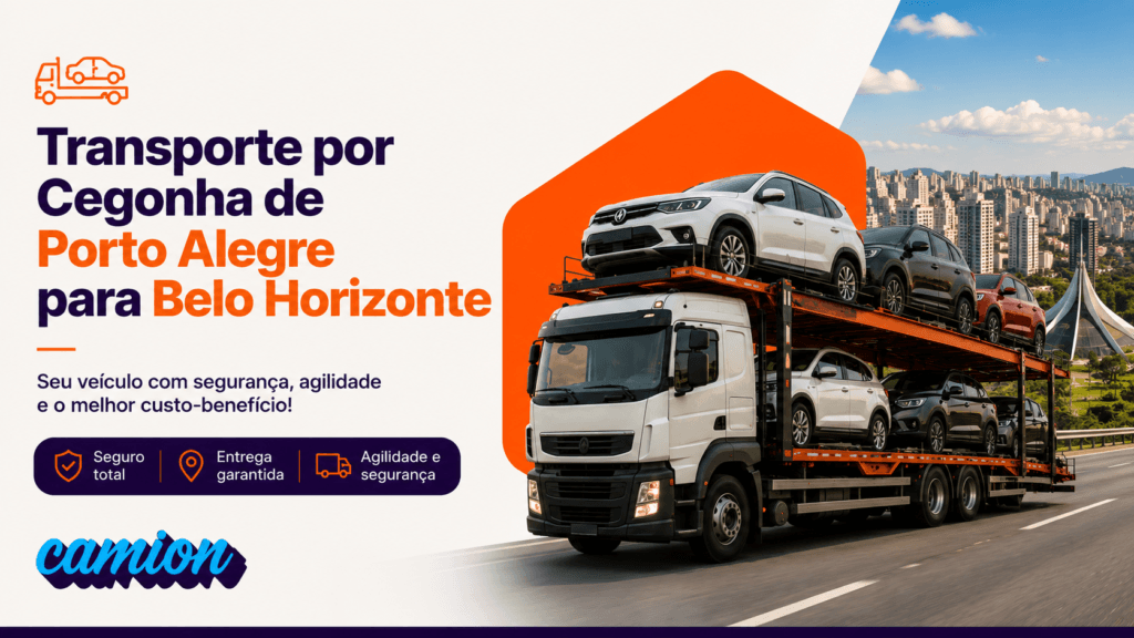Transporte por Cegonha de Porto Alegre para Belo Horizonte